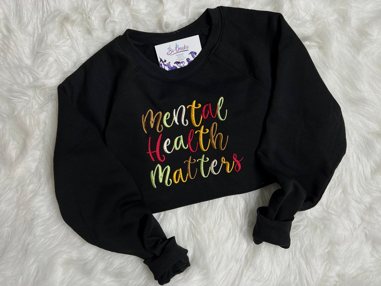 MENTAL HEALTH MATTERS (SWEATSHIRT ONLY)